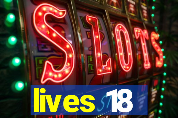 lives 18